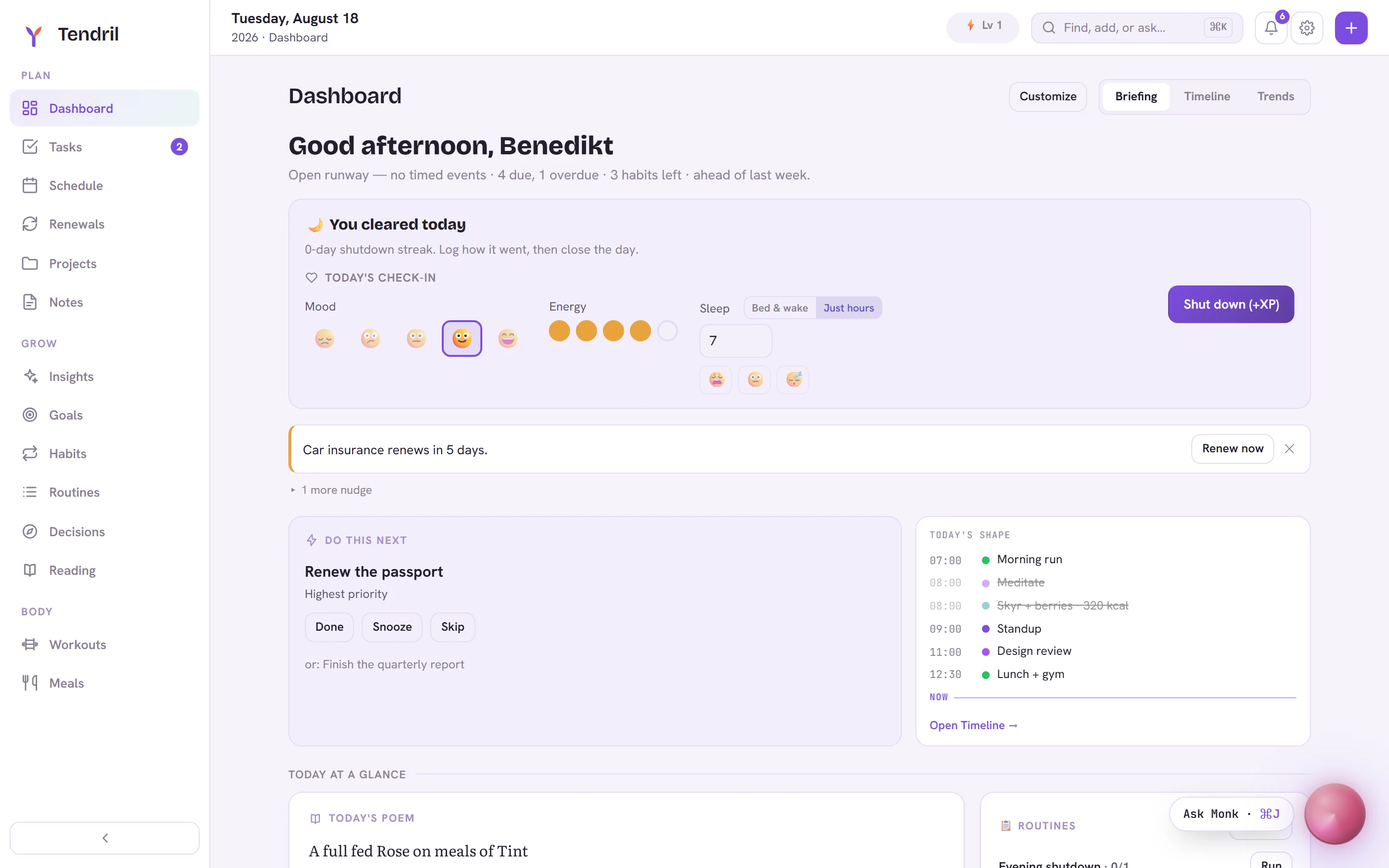 Tendril dashboard — the day’s briefing, a mood and sleep check-in, the next action to take, and today’s shape